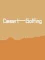 Desert Golfing