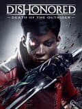 Dishonored: Death of the Outsider